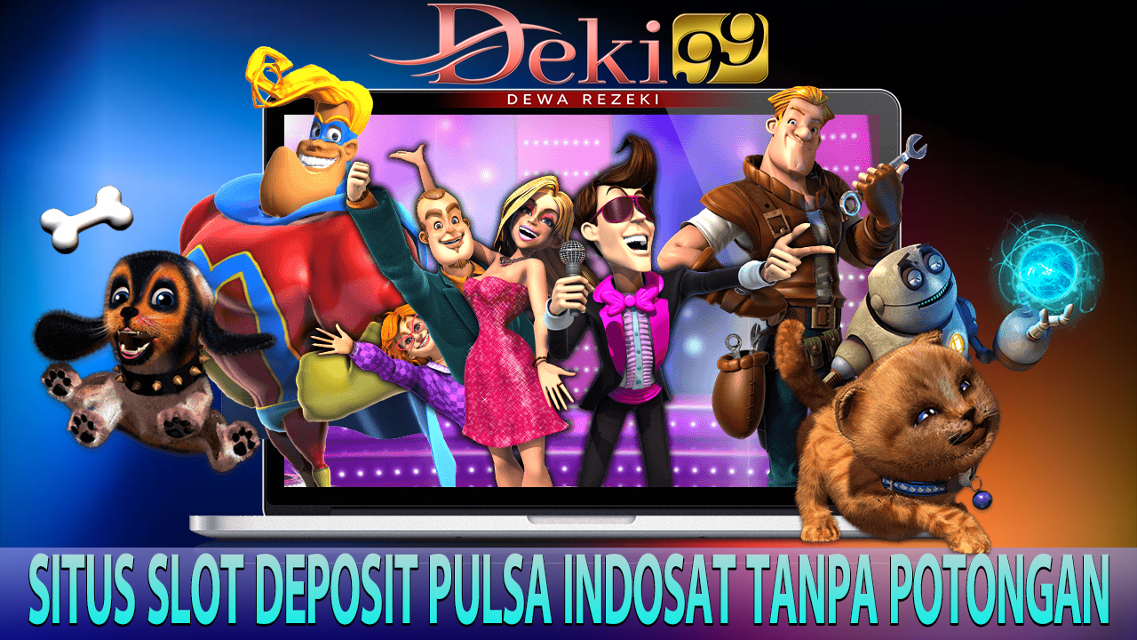 Deki99: Situs Terpercaya dengan Permainan Terlengkap yang Melayani Deposit via Pulsa Indosat Tanpa Potongan